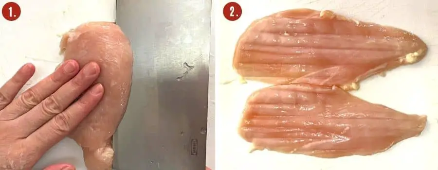 Cut the chicken breast into 2 slices.
PRO TIP: so each piece of chicken breast has the same thickness and is easy to cook.
Tap the chicken lightly with the back of the knife against the direction of the grain.
PRO TIP: This mainly destroys the fibers and makes the meat more tender.